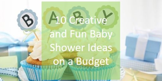 10 Creative and Fun Baby Shower Ideas on a Budget